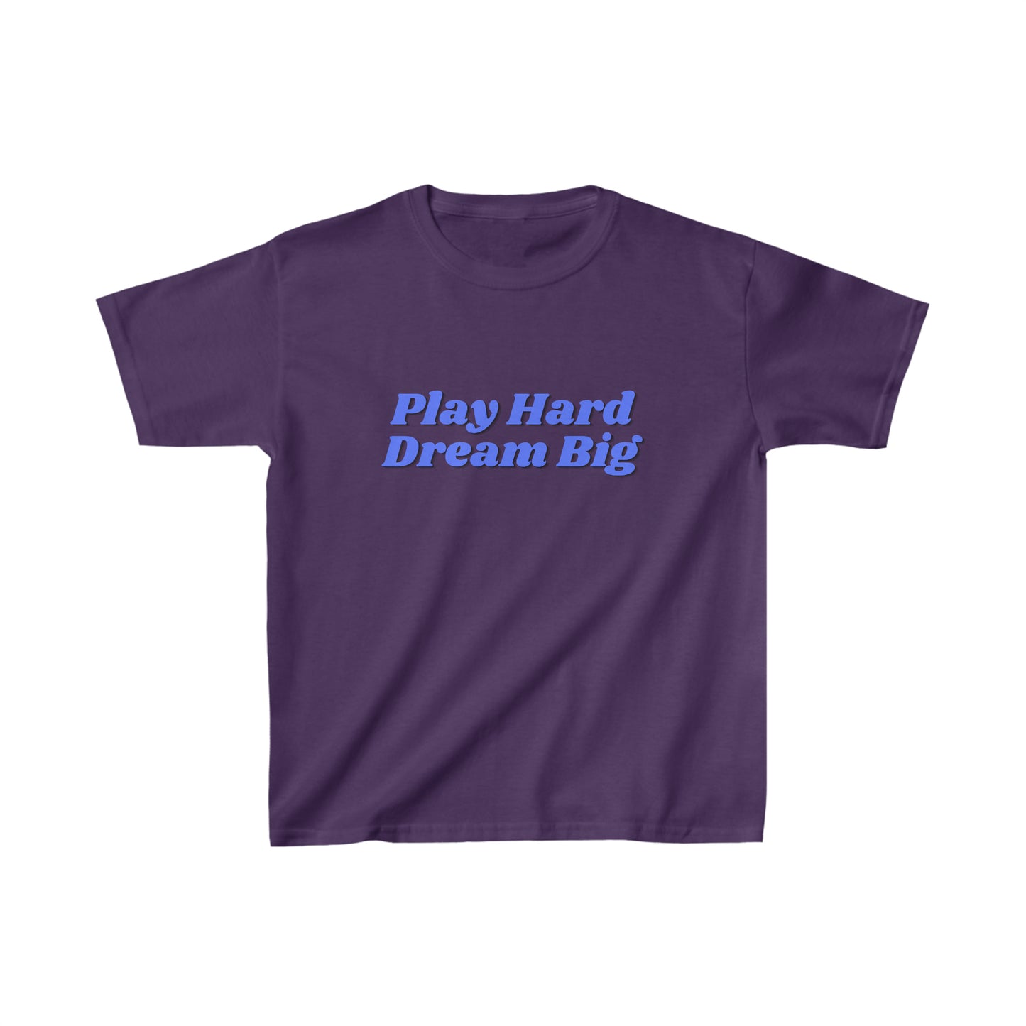 Play Hard Dream Big - Kids Heavy Cotton™ Tee