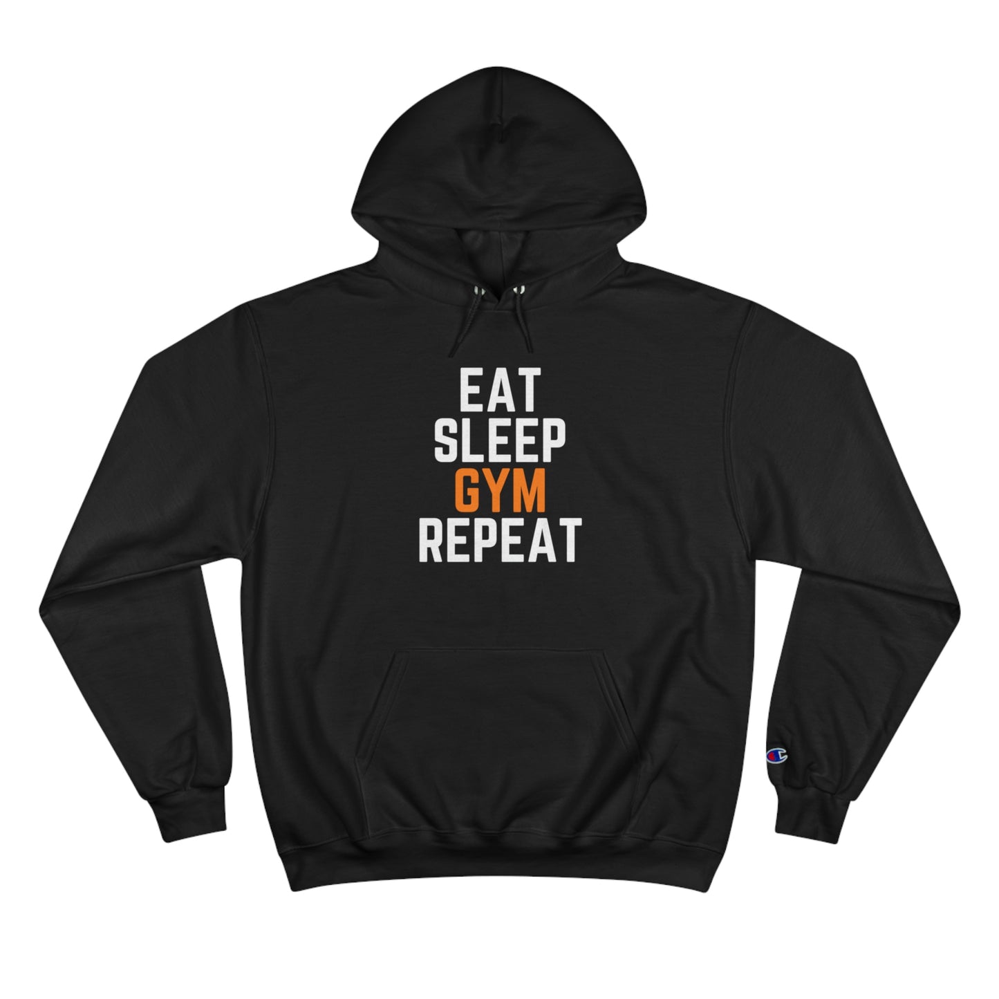 Eat, Sleep, Gym, Repeat - Hoodie