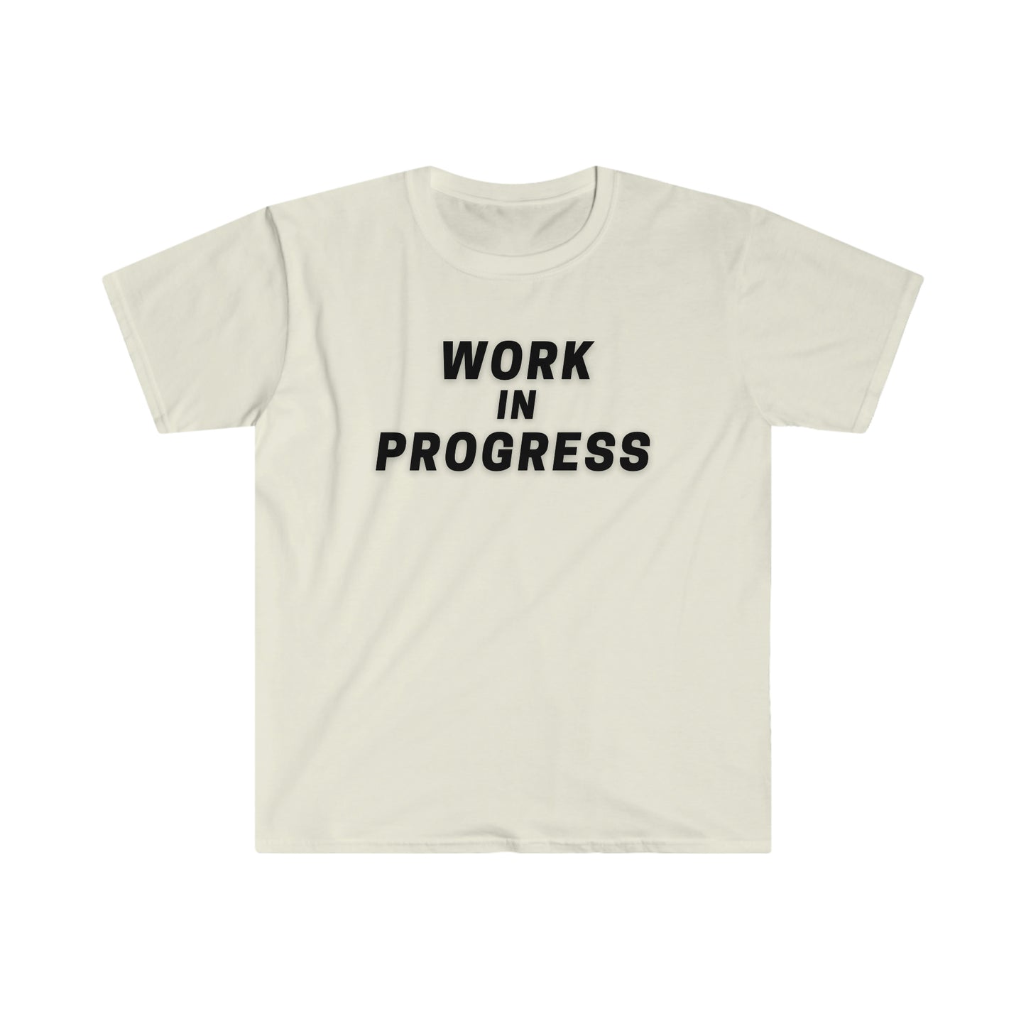 Work in Progress - Unisex Softstyle T-Shirt