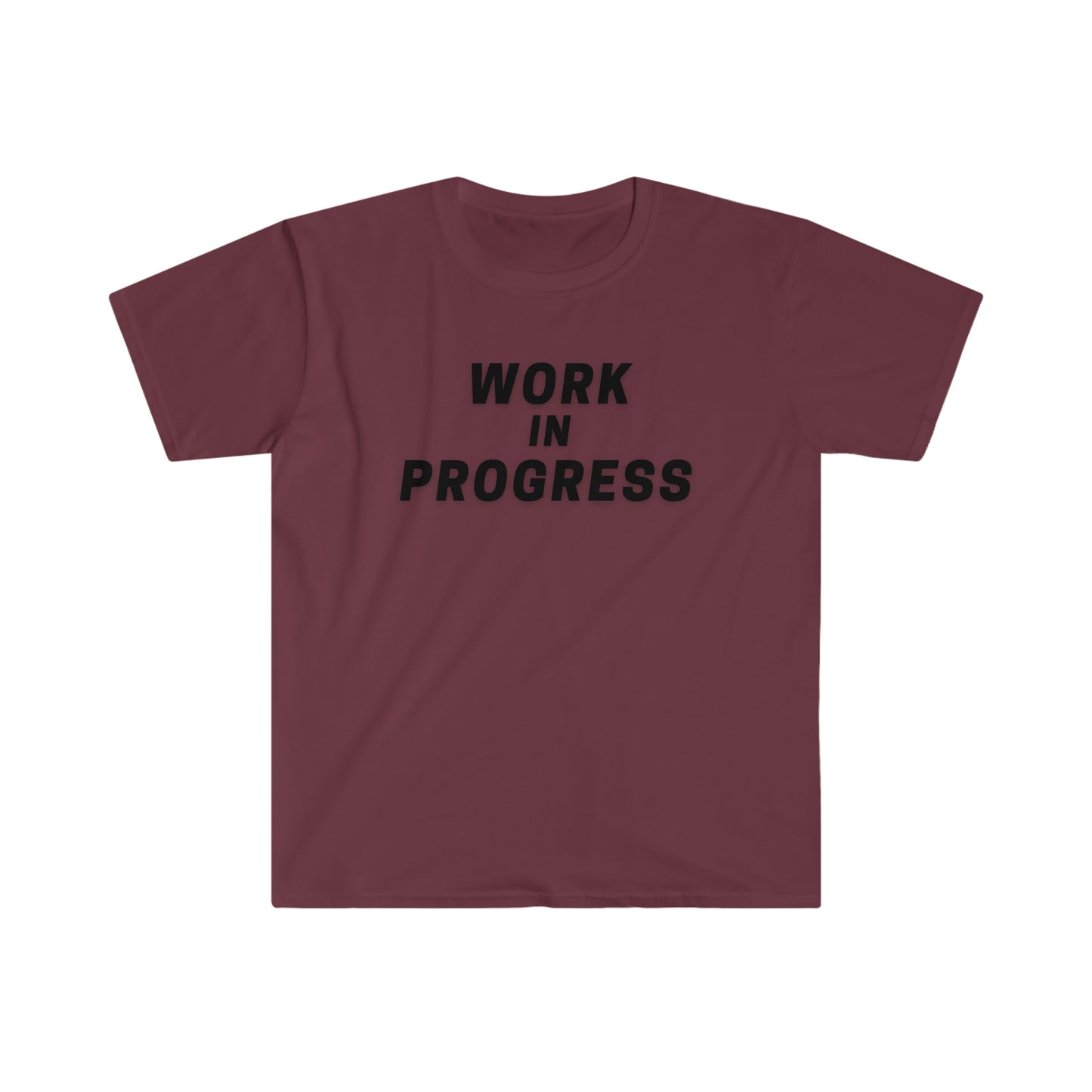 Work in Progress - Unisex Softstyle T-Shirt
