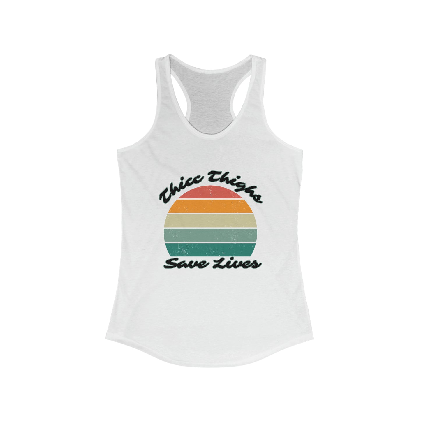 Thicc Thighs - Women's Ideal Racerback Tank