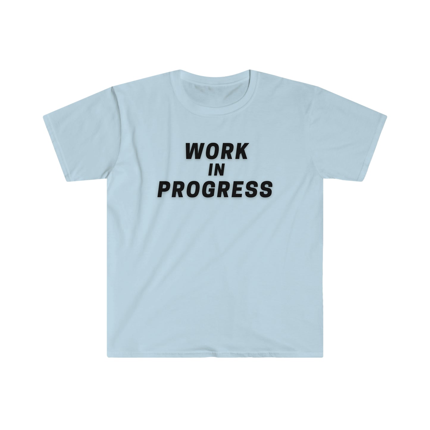 Work in Progress - Unisex Softstyle T-Shirt