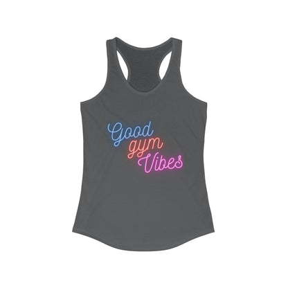 Good Vibes - Women's Ideal Racerback Tank